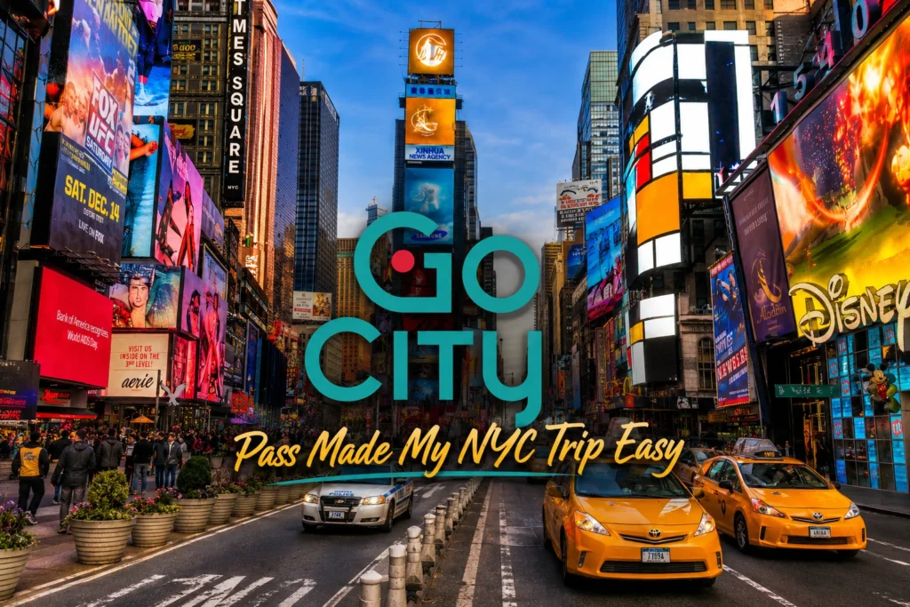 A vibrant street scene of Times Square, New York, featuring iconic yellow taxis and the Go City logo with the text 3 Days in New York with Go City Pass.
