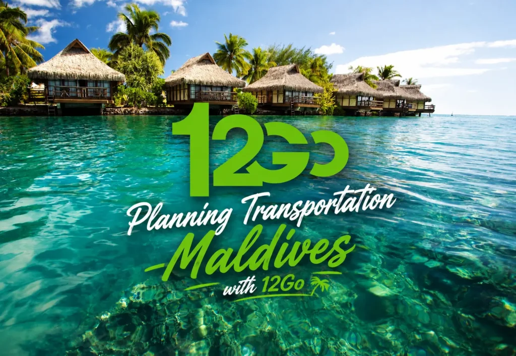 overwater bungalows in the Maldives with the text "Planning Transportation Maldives with 12Go" overlaid on the clear water.